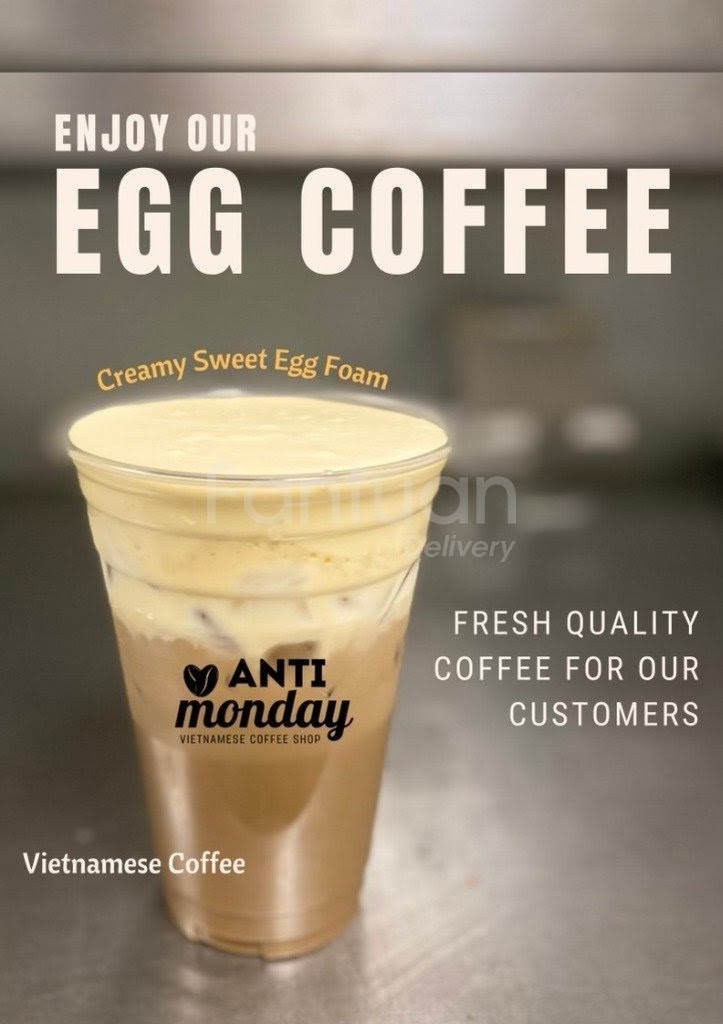 Anti Monday (Vietnamese Coffee) Menu