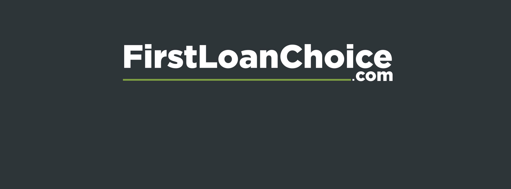 First Loan Choice