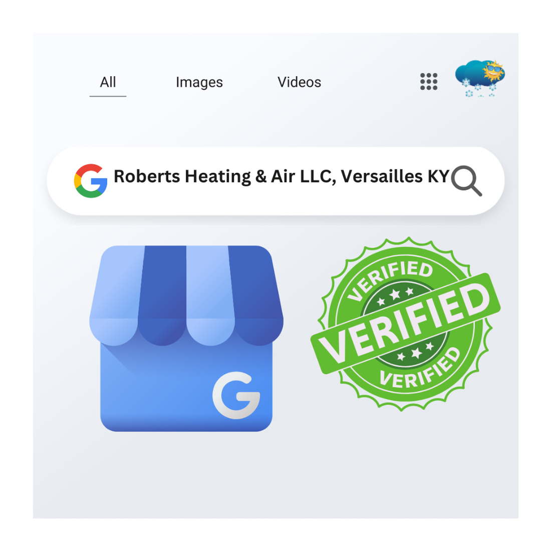 Roberts Heating & Air LLC- VERIFIED BUSINESS 380 Crossfield Dr, Versailles Kentucky 40383
