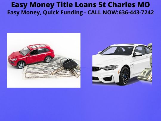 Get Auto Title Loans St Charles MO