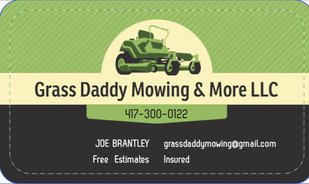 Grass Daddy Mowing & More LLC