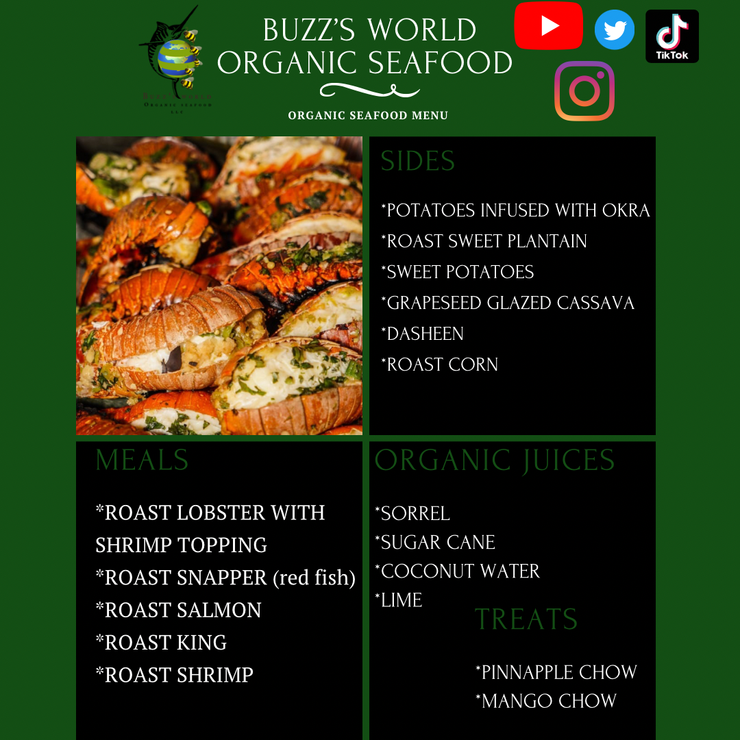 Buzz's World Organic Seafood LLC Menu