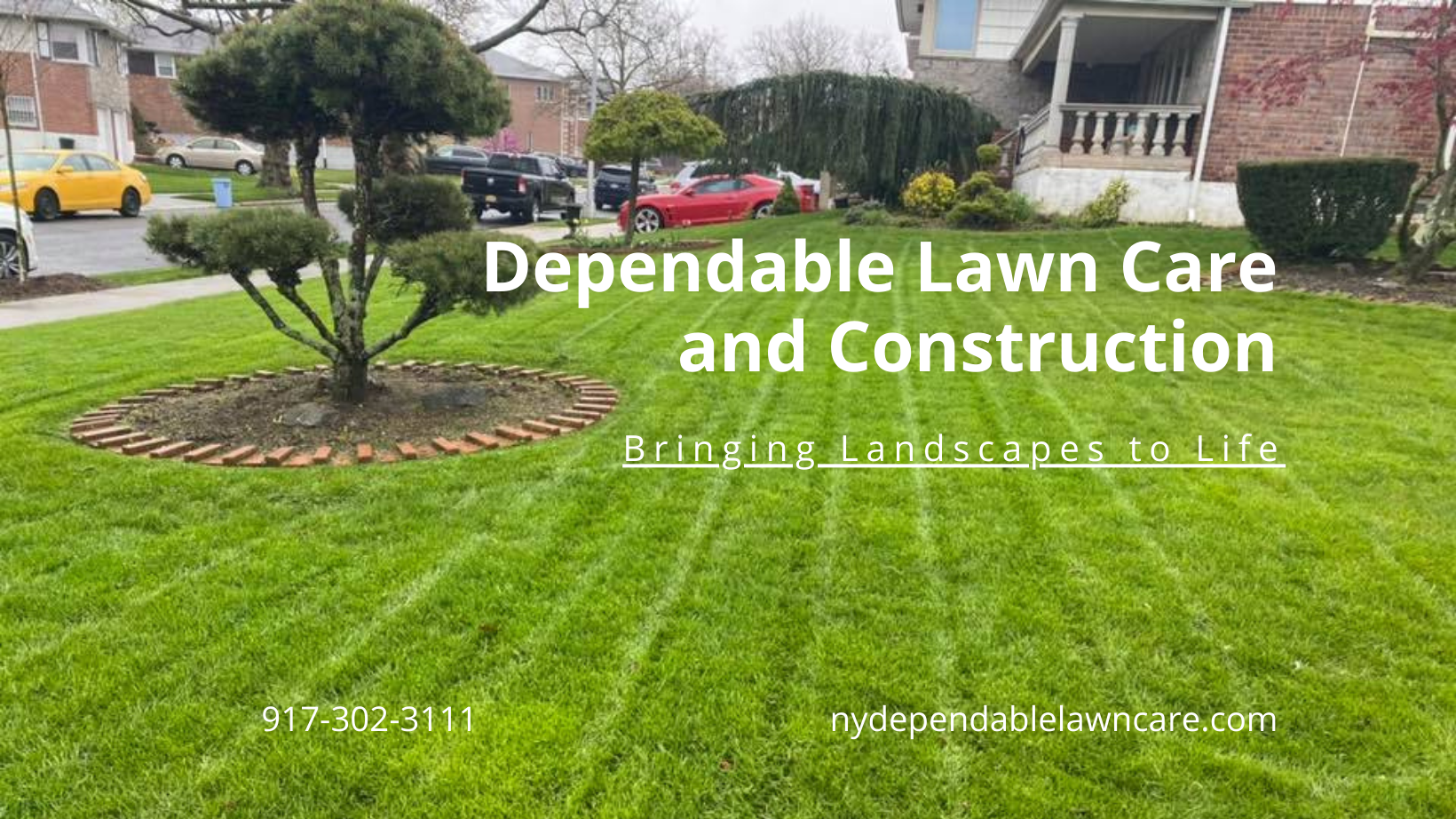 Dependable Lawn Care and Construction Corp