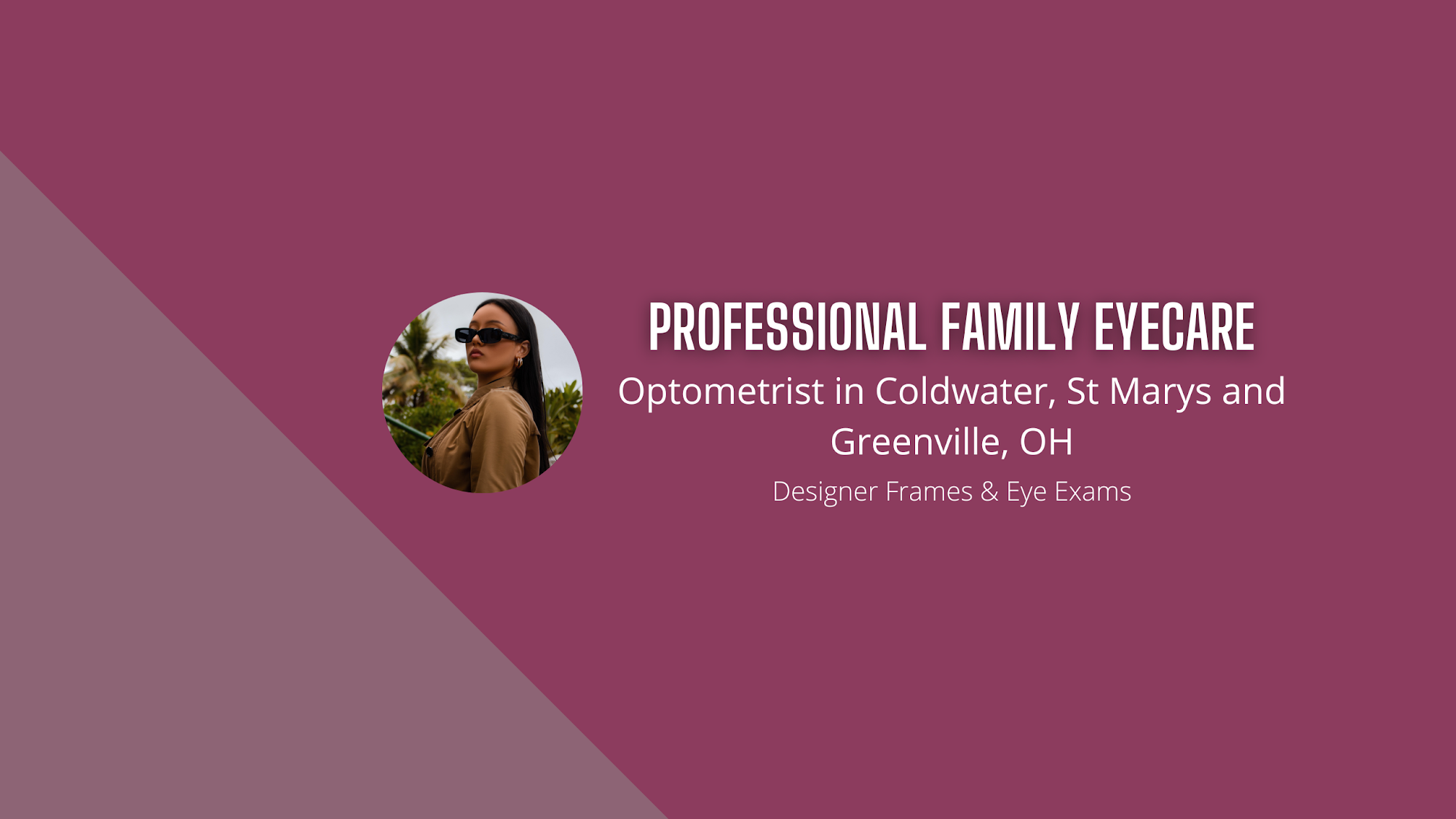 Professional Family Eyecare 201 S 2nd St, Coldwater Ohio 45828