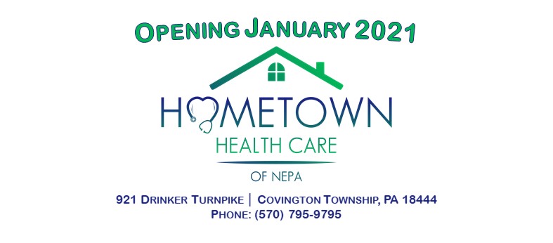 Hometown Health Care of NEPA - Covington Township 921 Drinker Turnpike Suite 13, Covington Pennsylvania 18444