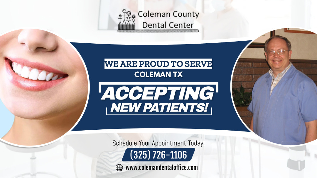 Coleman County Dental Center 209 W Pecan St, Coleman Texas 76834